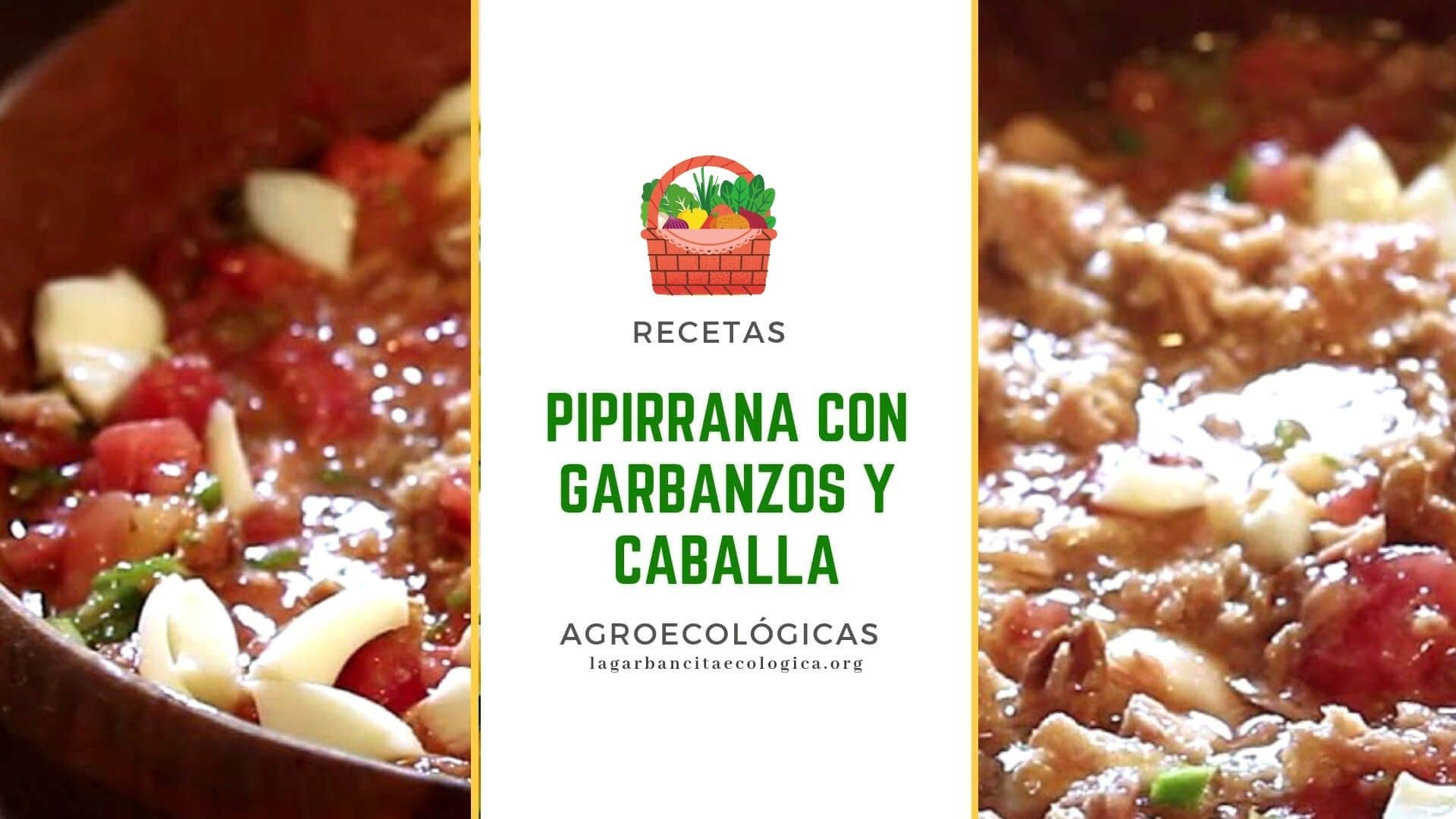 Pipirrana con garbanzos y caballa